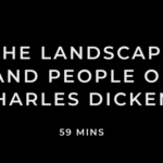 THE LANDSCAPE AND PEOPLE OF CHARLES DICKENS